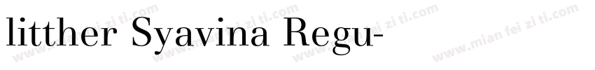 litther Syavina Regu字体转换